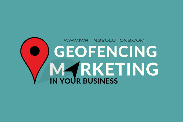 Geofencing Marketing in Your Business