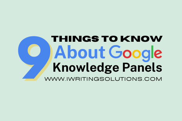 9 Things To Know About Google Knowledge Panels